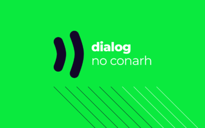 Cobertura Dialog no CONARH 2022: Veja o que rolou!